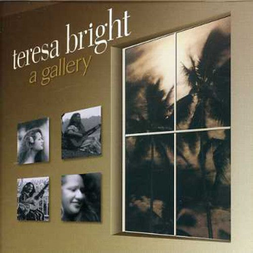 Bright, Teresa: A Gallery