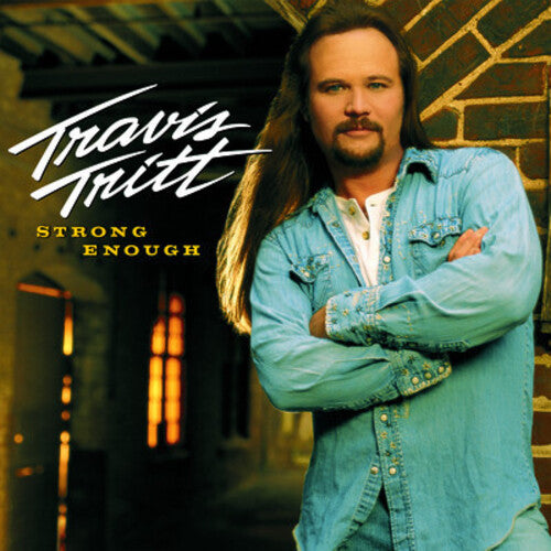 Tritt, Travis: Strong Enough