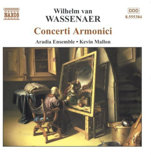 Wassenaer / Mallon / Aradia Ensemble: Concerti Armonici 1-6