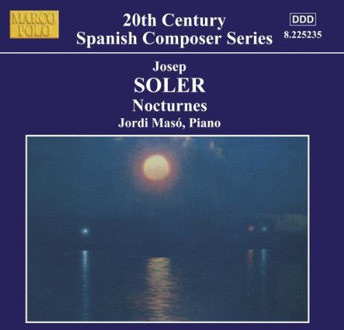 Soler / Maso: Nocturnes 1-12 / Nocturne Poem