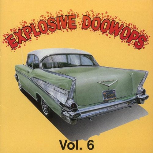 Explosive Doo Wops 6 / Various: Explosive Doo Wops 6 / Various