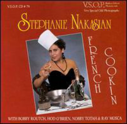 Nakasian, Stephanie: French Cookin