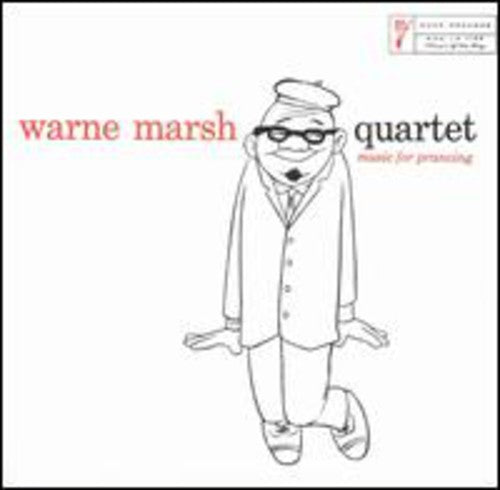 Marsh, Warne: Warne Marsh Quartet