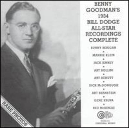 Goodman, Benny: 1934 Bill Dodge All-Star Recordings-Complete