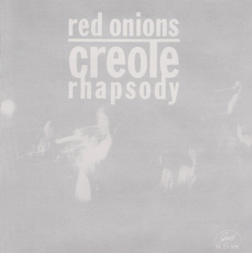 Red Onion Jazz Band: Creole Rhapsody