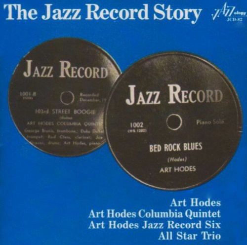 Hodes, Art: Jazz Records Story