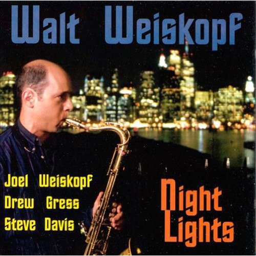 Weiskopf, Walt / Gress, Drew / Davis, Steve: Night Lights