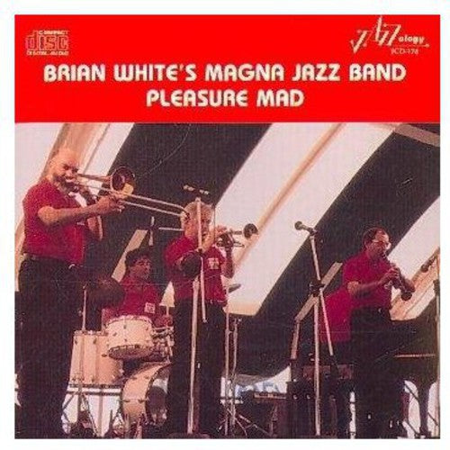 White, Brian: Brian White's Magna Jazz Band