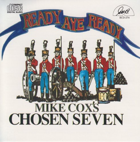 Cox, Mike Chosen Seven: Ready Aye Ready