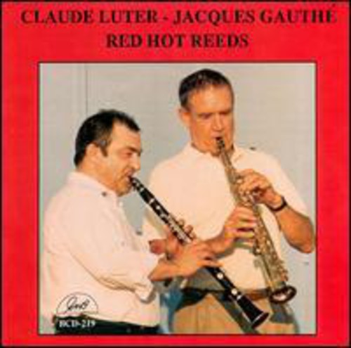 Luter, Claude / Jacques Sextet: Red Hot Reeds