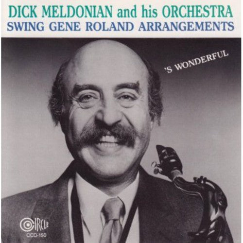 Meldonian, Dick: Swing the Arrangements of Gene Rowland