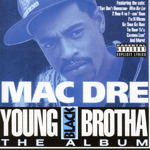 Mac Dre: Young Black Brotha