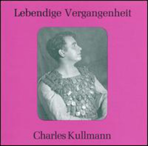 Kullmann, Charles: Arias-Wagner/Verdi/Offenbach