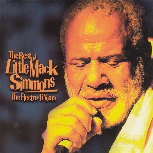 Simmons, Little Mack: The Best Of Little Mack Simmons