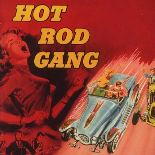 Hot Rod Gang / Various: Hot Rod Gang