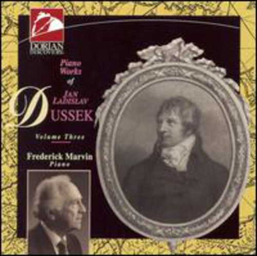 Marvin, Frederick / Dussek, Jan Ladislav: Piano Works-Vol. III