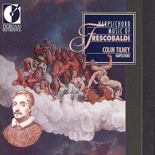 Frescobaldi / Tinley: Harpsichord Music of Frescobaldi