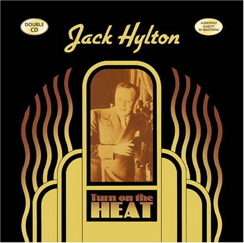 Hylton, Jack: Turn on the Heat