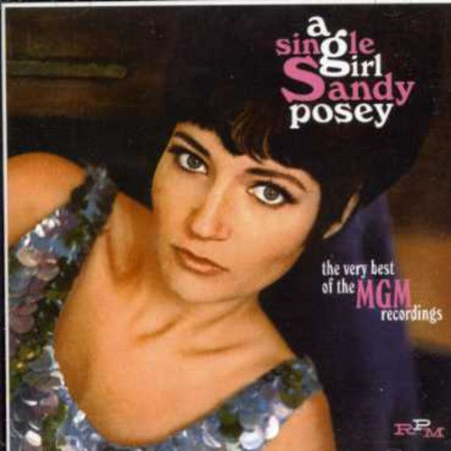 Posey, Sandy: Single Girl: Very Best Of MGM Years