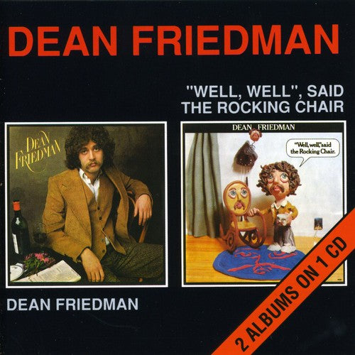 Friedman, Dean: Dean Friedman/Well Well Said Rocking Chair