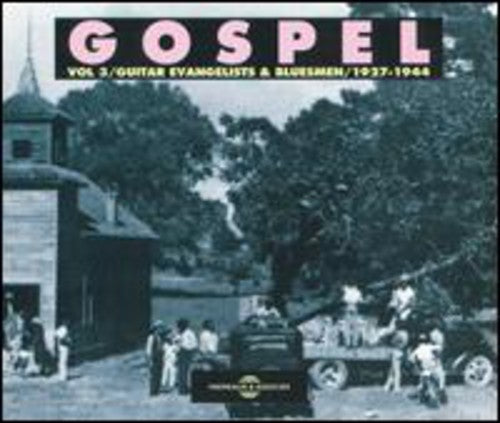 Gospel 3: Guitar Evangelists & Bluesmen / Various: Vol. 3-Gutiar Evangelists & Bluesmen 1927-44