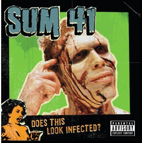 Sum 41: Does This Look Infected