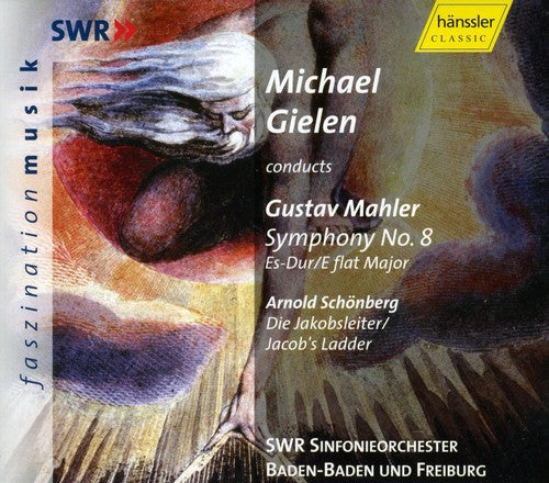 Mahler / Schoenberg / Gielen: Symphony 8 / Jacob's Ladder