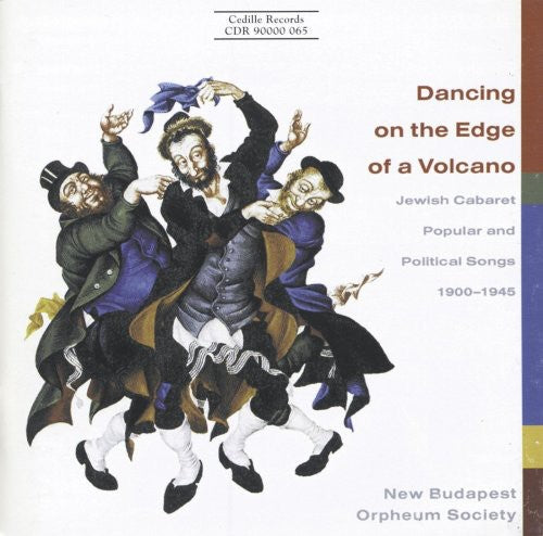 Dancing on the Edge of Volcano: Jewish Songs / Var: Dancing On The Edge Of Volcano: Jewish Songs / Var