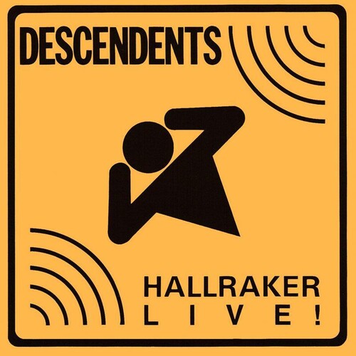 Descendents: Hallraker