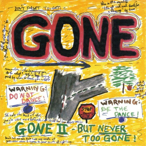 Gone: Gone II - But Never Too Gone