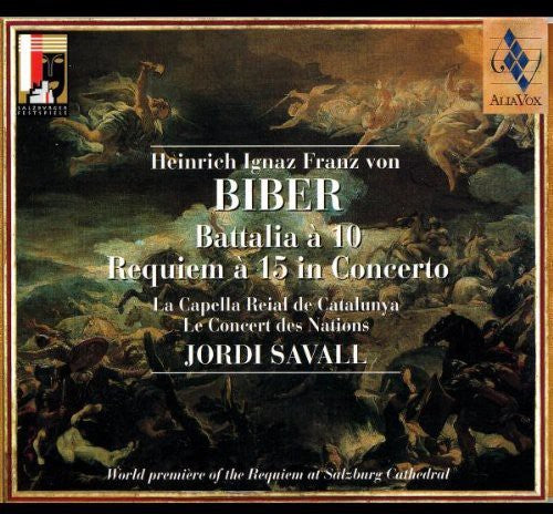 Biber / Savall / Capella Reial De Catulunya: Requiem a 15 in Concerto / Battalia a 10