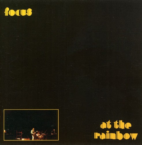 Focus: Live at the Rainbow