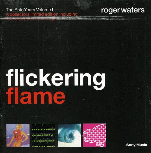 Waters, Roger: Flickering Flame-Solo Years