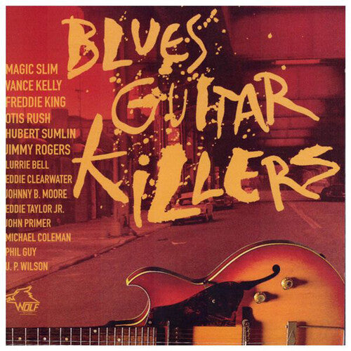 Blues Guitar Killers / Various: Blues Guitar Killers