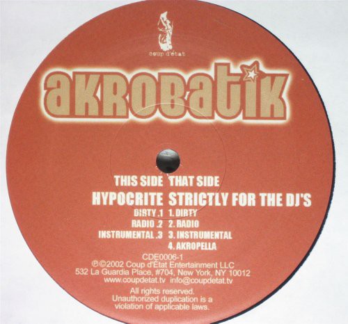 Akrobatik: Hypocrite / Strictly for the DJ's