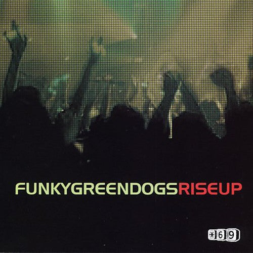 Funky Green Dogs: Rise Up Single)