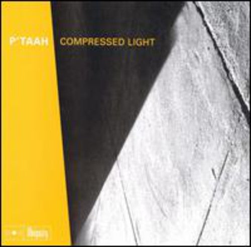 P'taah: Compressed Light