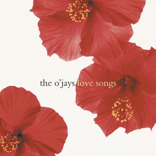 O'Jays: Love Songs