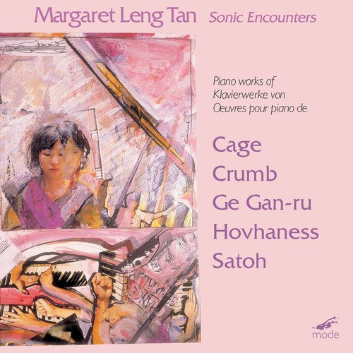 Leng Tan, Margaret: New Piano Sonic Encounters