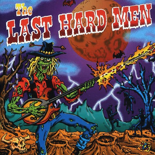 Last Hard Men: Last Hard Men