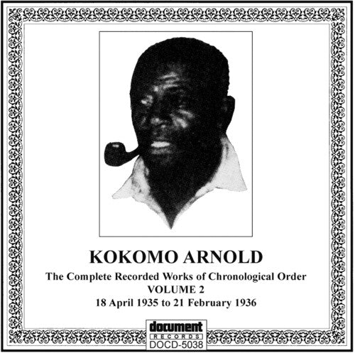 Arnold, Kokomo: Complete Recorded 2