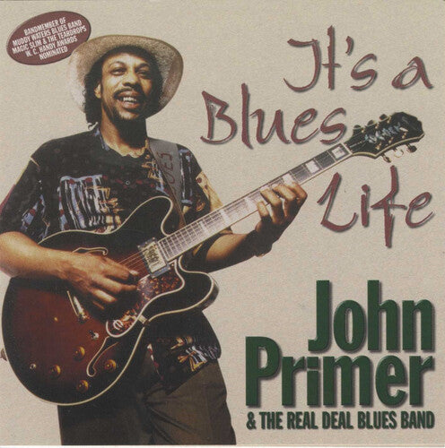 Primer, John / Real Deal Blues Band: It's a Blues Life