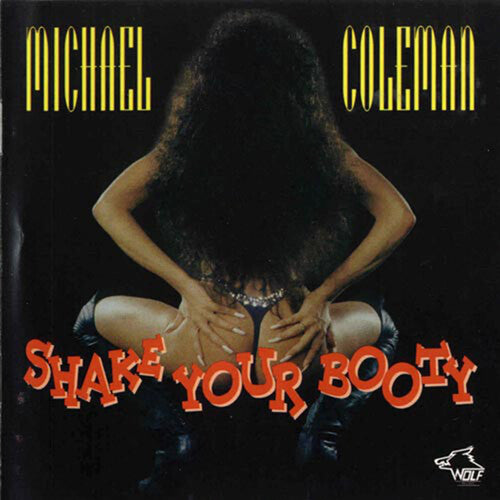 Coleman, Michael: Shake Your Booty