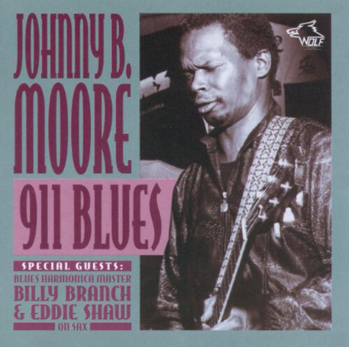 Moore, Johnny B: 911 Blues
