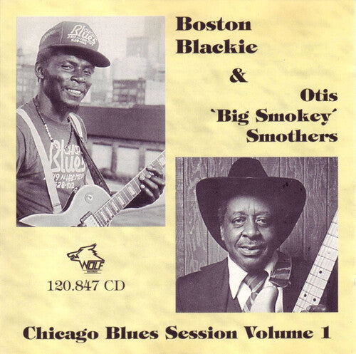 Boston Blackie / Smothers, Otis Big Smokey: Chicago Blues Session, Vol. 1