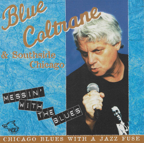 Coltrane, Joe: Messin With The Blues