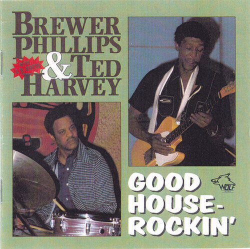 Phillips, Brewer / Harvey, Ted: Good House-Rockin'
