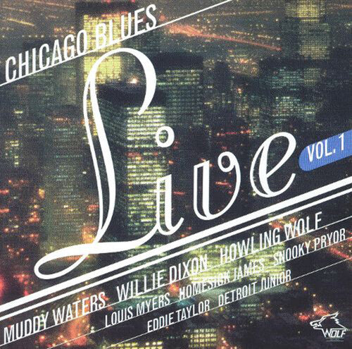 Chicago Blues Live 1 / Various: Chicago Blues Live 1 / Various