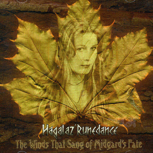 Hagalaz Runedance: Winds That Sang of Midgard