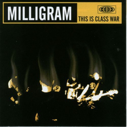 Milligram: This Is Class War